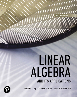 Linear Algebra and Its Applications [rental Edi... 0135851254 Book Cover