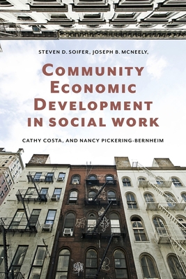 Community Economic Development in Social Work 0231133944 Book Cover
