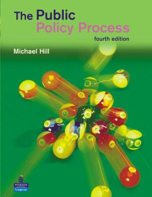 The Public Policy Process (4th Edition) 0582894026 Book Cover