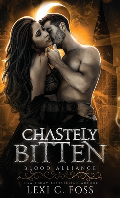 Chastely Bitten 1685300006 Book Cover