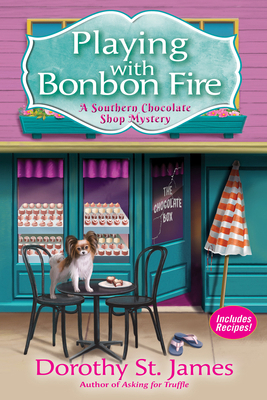 Playing with Bonbon Fire: A Southern Chocolate ... 1683317300 Book Cover