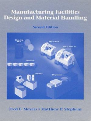 Manufacturing Facilities Design and Material Ha... 013674821X Book Cover