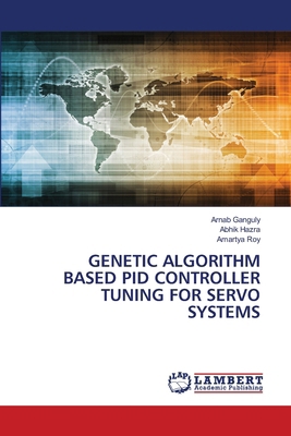 Genetic Algorithm Based Pid Controller Tuning f... 6630008847 Book Cover