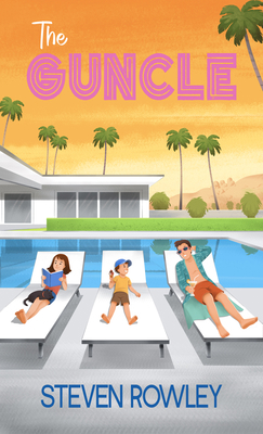 The Guncle [Large Print] 1432887580 Book Cover