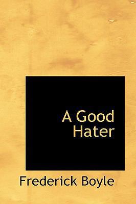 A Good Hater 1115844253 Book Cover