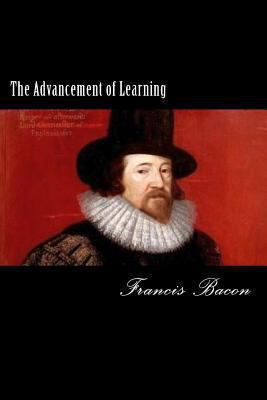 The Advancement of Learning 1481275003 Book Cover
