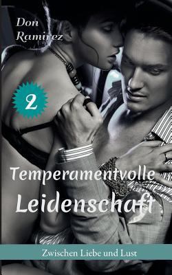 Temperamentvolle Leidenschaft [German] 3734769981 Book Cover