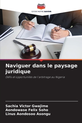 Naviguer dans le paysage juridique [French] 6208320011 Book Cover