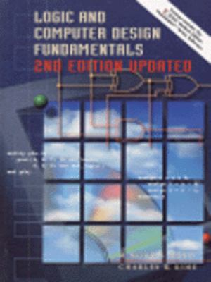 Logic and Computer Design Fundamentals, Updated... B000OIK23I Book Cover