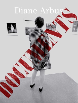 Diane Arbus Documents 1644230658 Book Cover