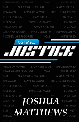 Call Me Justice B09RV82VHH Book Cover