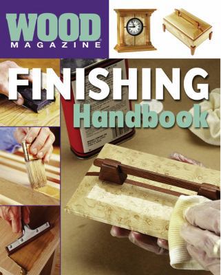 Wood(r) Magazine: Finishing Handbook 1402707517 Book Cover