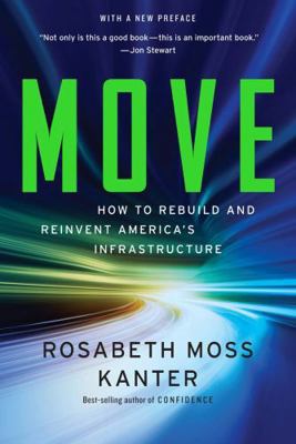 Move: How to Rebuild and Reinvent America's Inf... 0393352919 Book Cover