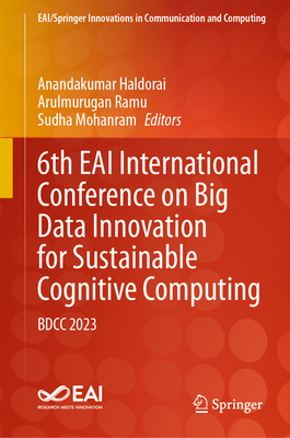 6th Eai International Conference on Big Data In... 3031546954 Book Cover