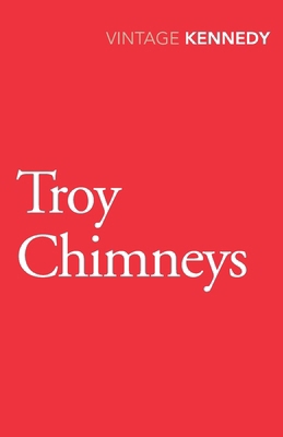 Troy Chimneys [Paperback] Margaret Kennedy,Marg... 0099595516 Book Cover