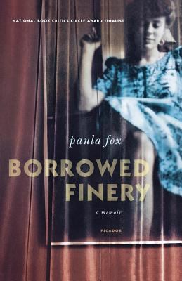Borrowed Finery: A Memoir 0312425198 Book Cover