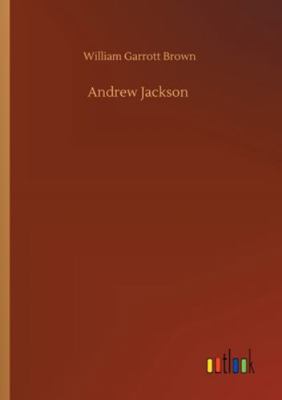 Andrew Jackson 3752322829 Book Cover