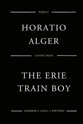 The Erie Train Boy 1542920809 Book Cover