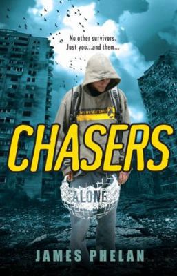 Chasers (Alone #1) 0758280661 Book Cover