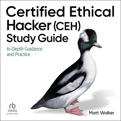 Certified Ethical Hacker (Ceh) Study Guide: In-... B0FM4HQP27 Book Cover