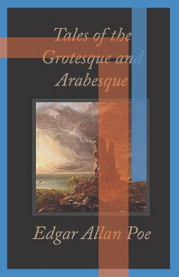 Tales of the Grotesque and Arabesque Annotated            Book Cover
