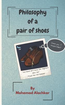 Philosophy of a Pair of Shoes 1718011261 Book Cover