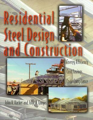 Residental Steel Design Construction 0070254761 Book Cover