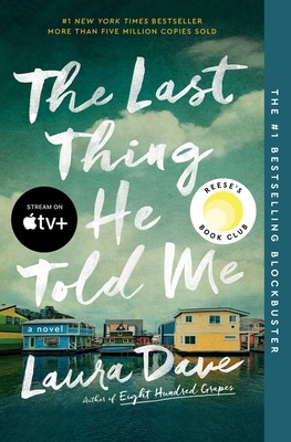 The Last Thing He Told Me: A Reese Witherspoon ... 1501171356 Book Cover