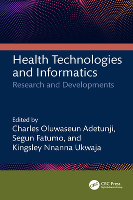 Health Technologies and Informatics: Research a... 1032313803 Book Cover