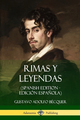 Rimas y Leyendas (Spanish Edition - Edición Esp... [Spanish] 0359031536 Book Cover