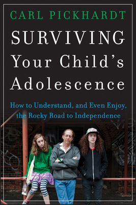 Surviving Your Child's Adolescence: How to Unde... B09L78M2BJ Book Cover
