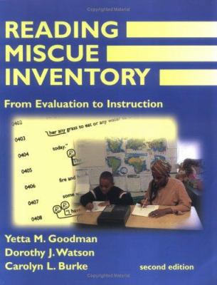 Reading Miscue Inventory: From Evaluation To In... 1572747374 Book Cover