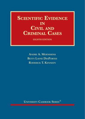 Scientific Evidence in Civil and Criminal Cases... 1647084644 Book Cover