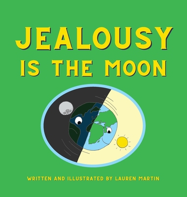 Jealousy is the Moon 1088058787 Book Cover