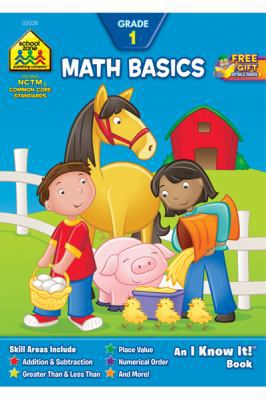 School Zone Math Basics 1 Workbook: 32 Pages, 1... 0938256289 Book Cover