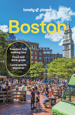 Lonely Planet Boston: Plan the Trip of a Lifeti... 1837584893 Book Cover