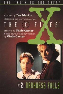 Darkness Falls (The X Files, No. 2) 0064406148 Book Cover