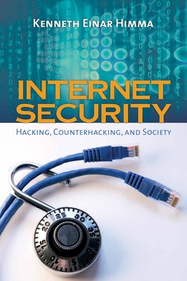 Internet Security: Hacking, Counterhacking, and... B002QVRKKO Book Cover