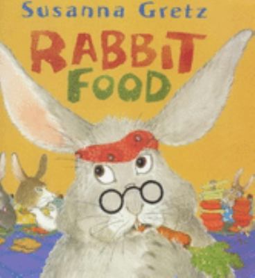 Rabbit Food 0744572525 Book Cover