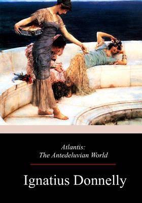 Atlantis: The Antedeluvian World 1976238153 Book Cover