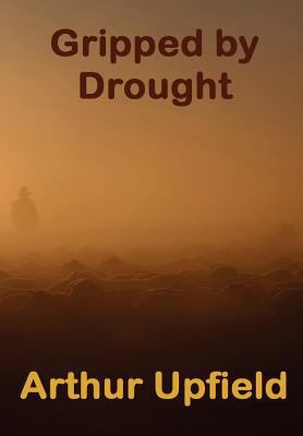 Gripped by Drought 1446627349 Book Cover