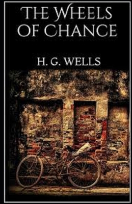 Paperback The Wheels of Chance Illustrated Book