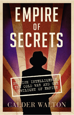 EMPIRE OF SECRETS PB 0007457979 Book Cover