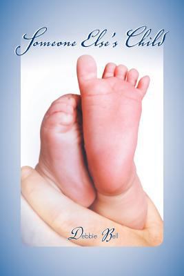 Someone Else's Child 147971903X Book Cover