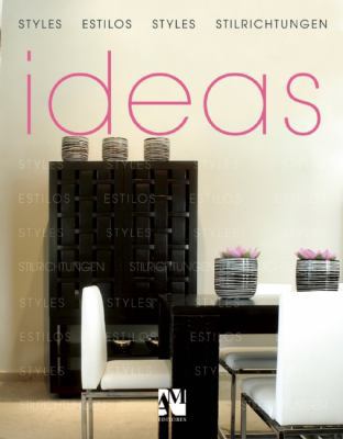 Ideas: Styles, Estilos, Styles, Stilrichtungen ... 9709726781 Book Cover
