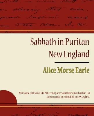 Sabbath in Puritan New England 1604249501 Book Cover