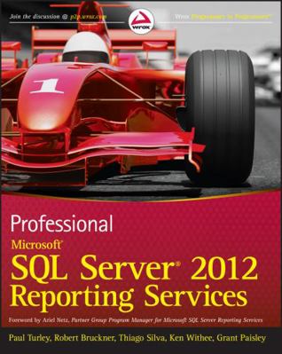 Professional Microsoft SQL Server 2012 Reportin... 1118101111 Book Cover