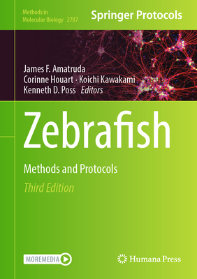 Zebrafish: Methods and Protocols 1071634003 Book Cover