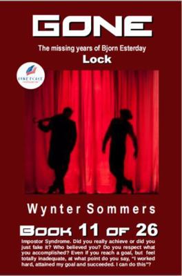 GONE Book 11 : Lock Year 2033-2034