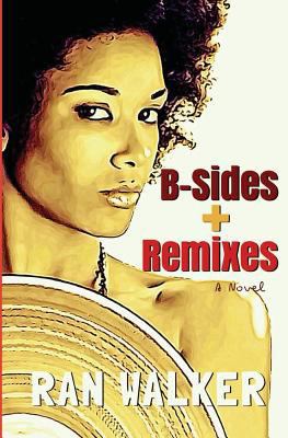 B-Sides and Remixes 1456563270 Book Cover